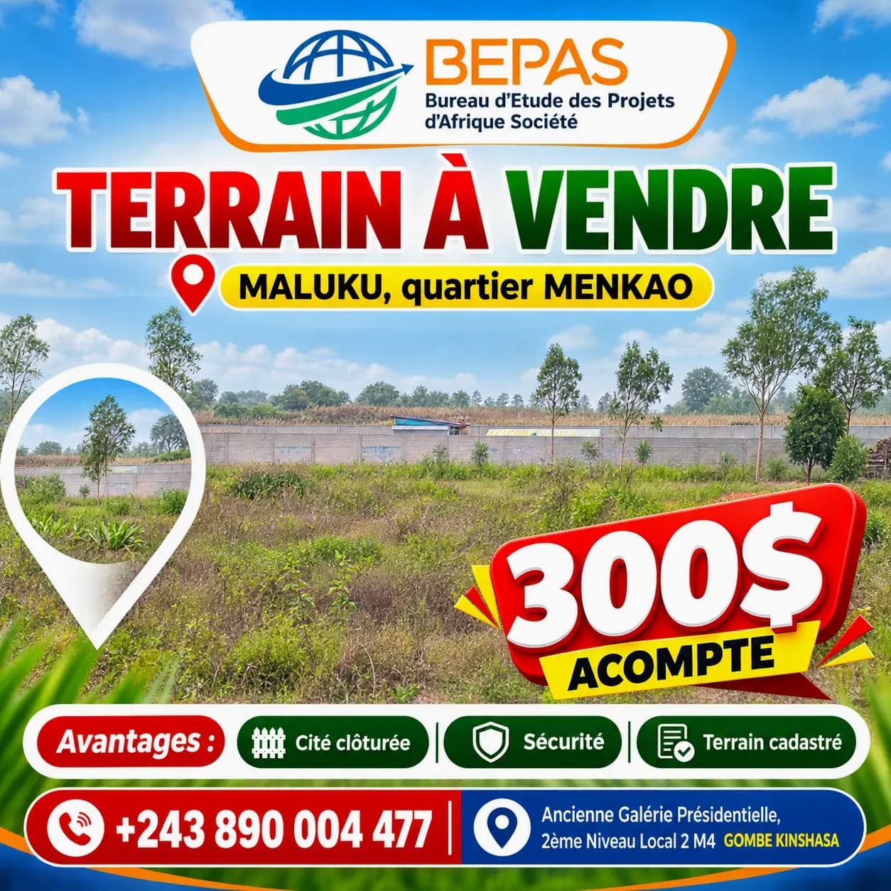 Notre site de Menkao Maluku à seulement 300$ comme Acompte*